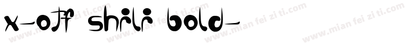 x-otf shili bold字体转换
